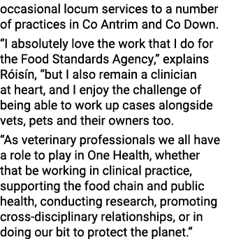 occasional locum services to a number of practices in Co Antrim and Co Down   I absolutely love the work that I do fo   
