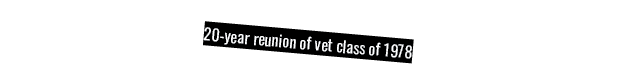 20-year reunion of vet class of 1978