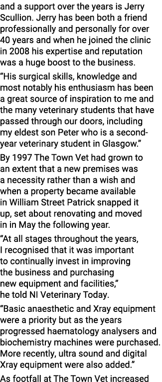 and a support over the years is Jerry Scullion  Jerry has been both a friend professionally and personally for over 4   