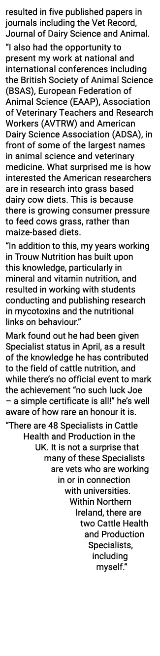 resulted in five published papers in journals including the Vet Record, Journal of Dairy Science and Animal   I also    