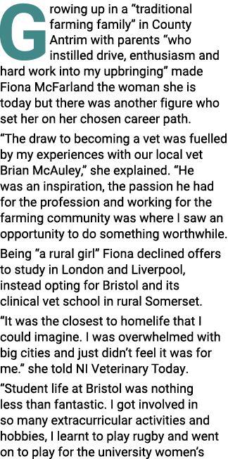 Growing up in a  traditional farming family  in County Antrim with parents  who instilled drive, enthusiasm and hard    