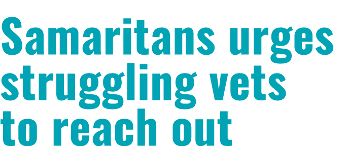 Samaritans urges struggling vets to reach out