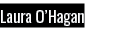 Laura O Hagan