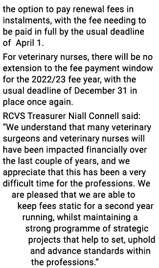 the option to pay renewal fees in instalments, with the fee needing to be paid in full by the usual deadline of April   