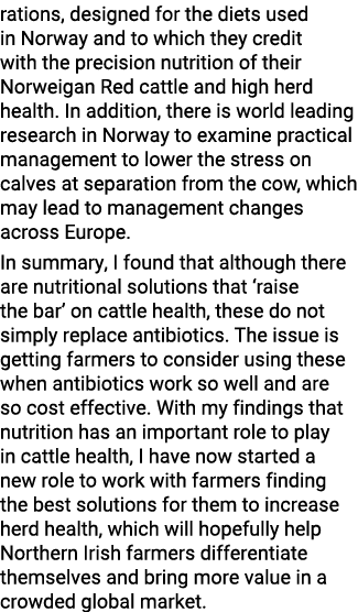 rations, designed for the diets used in Norway and to which they credit with the precision nutrition of their Norweig   
