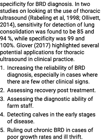 specificity for BRD diagnosis  In two studies on looking at the use of thoracic ultrasound (Rabeling et al, 1998; Oll   