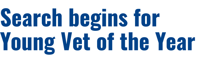 Search begins for Young Vet of the Year