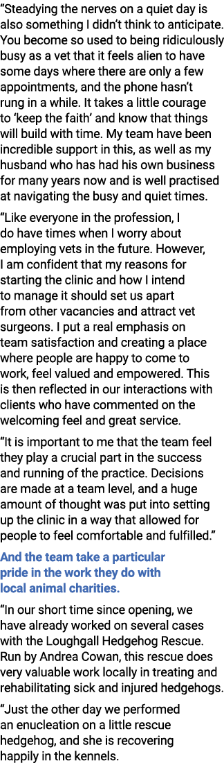 “Steadying the nerves on a quiet day is also something I didn’t think to anticipate. You become so used to being ridi...