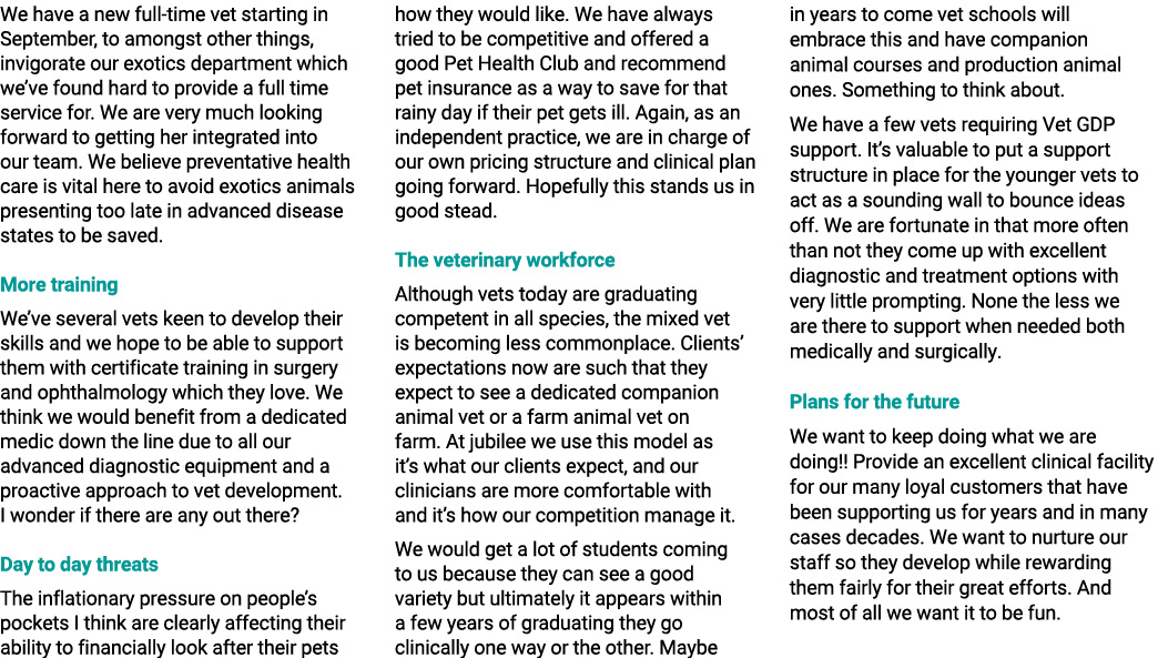 We have a new full time vet starting in September, to amongst other things, invigorate our exotics department which w...