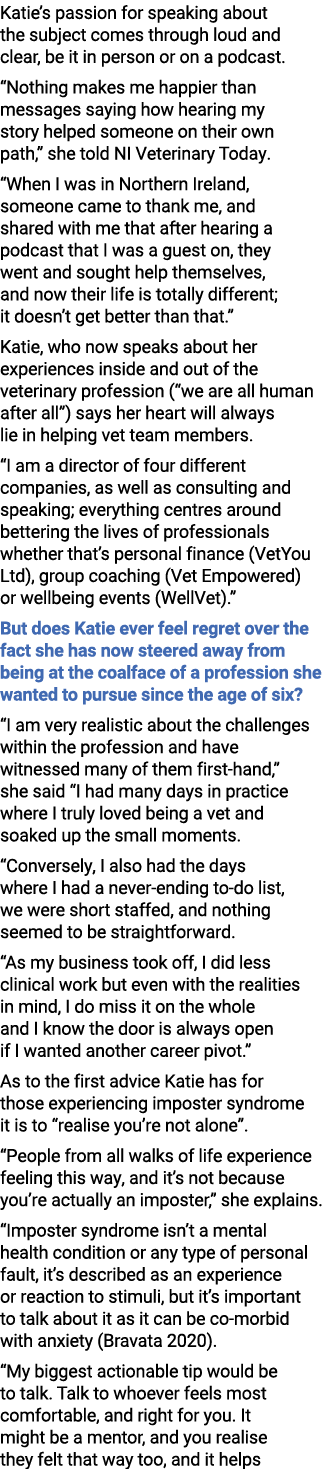 Katie’s passion for speaking about the subject comes through loud and clear, be it in person or on a podcast. “Nothin...