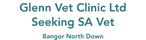 Glenn Vet Clinic Ltd Seeking SA Vet Bangor North Down