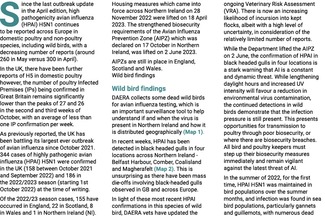 S ince the last outbreak update in the April edition, high pathogenicity avian influenza (HPAI) H5N1 continues to be ...