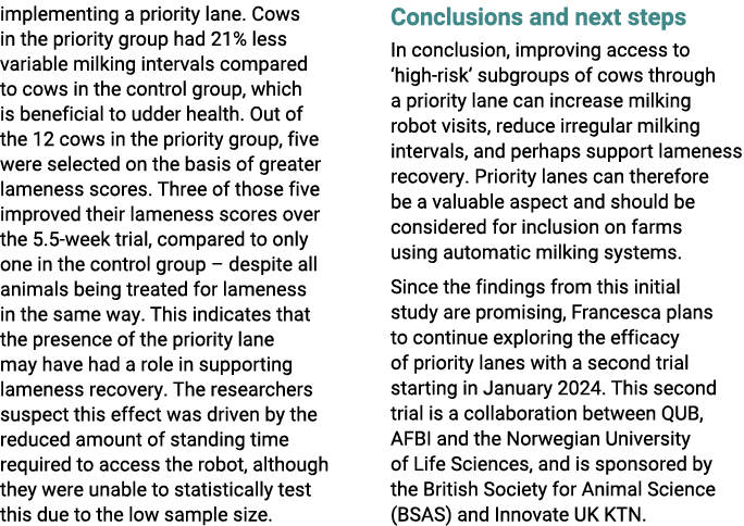 implementing a priority lane. Cows in the priority group had 21% less variable milking intervals compared to cows in ...