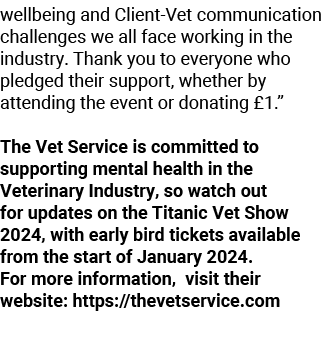 wellbeing and Client Vet communication challenges we all face working in the industry. Thank you to everyone who pled...