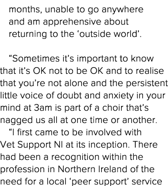 months, unable to go anywhere and am apprehensive about returning to the  outside world    Sometimes it s important t   