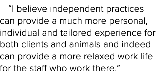  I believe independent practices can provide a much more personal, individual and tailored experience for both client   