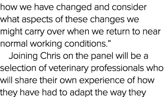 how we have changed and consider what aspects of these changes we might carry over when we return to near normal work   