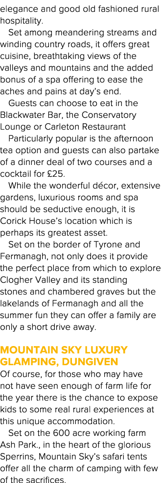elegance and good old fashioned rural hospitality  Set among meandering streams and winding country roads, it offers    