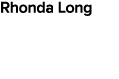 Rhonda Long