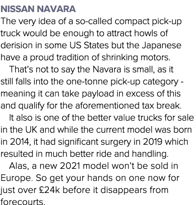 Nissan Navara The very idea of a so-called compact pick-up truck would be enough to attract howls of derision in some   