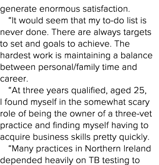 generate enormous satisfaction   It would seem that my to-do list is never done  There are always targets to set and    