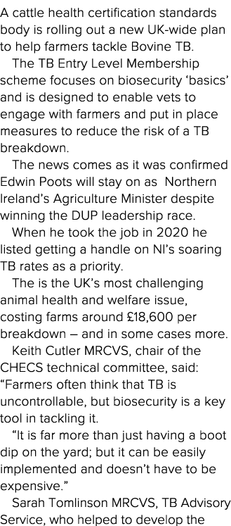 A cattle health certification standards body is rolling out a new UK-wide plan to help farmers tackle Bovine TB  The    