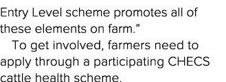 Entry Level scheme promotes all of these elements on farm   To get involved, farmers need to apply through a particip   
