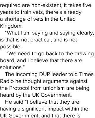 required are non-existent, it takes five years to train vets, there s already a shortage of vets in the United Kingdo   