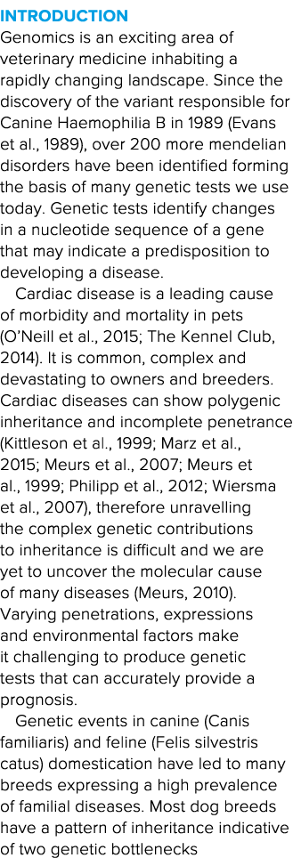 INTRODUCTION Genomics is an exciting area of veterinary medicine inhabiting a rapidly changing landscape  Since the d   