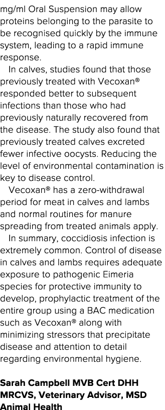 mg ml Oral Suspension may allow proteins belonging to the parasite to be recognised quickly by the immune system, lea   