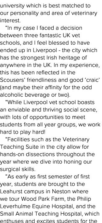 university which is best matched to our personality and area of veterinary interest   In my case I faced a decision b   