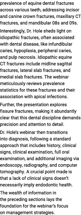 prevalence of equine dental fractures across various teeth, addressing incisor and canine crown fractures, maxillary ...