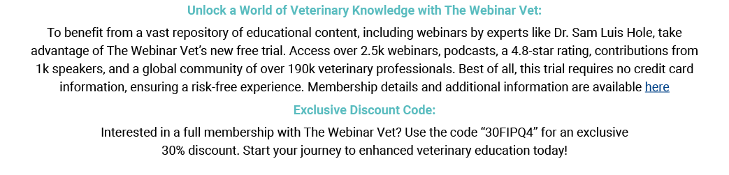 Unlock a World of Veterinary Knowledge with The Webinar Vet: To benefit from a vast repository of educational content...