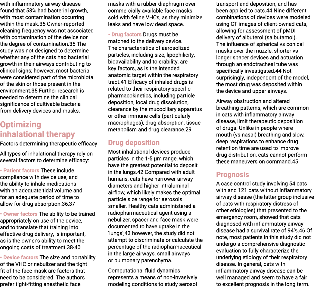 with inflammatory airway disease found that 58% had bacterial growth, with most contamination occurring within the ma...