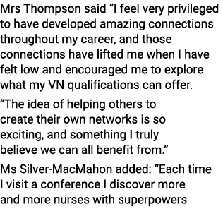 Mrs Thompson said “I feel very privileged to have developed amazing connections throughout my career, and those conne...