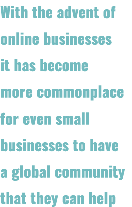 With the advent of online businesses it has become more commonplace for even small businesses to have a global commun...