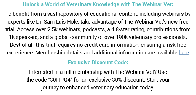 Unlock a World of Veterinary Knowledge with The Webinar Vet: To benefit from a vast repository of educational content...