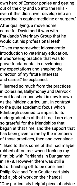 own herd of Exmoor ponies and getting out of the city and up into the Hills - even if this didn’t ever develop into a...