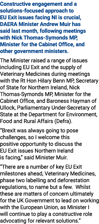 Constructive engagement and a solutions focused approach to EU Exit issues facing NI is crucial, DAERA Minister Andre...