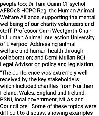 people too; Dr Tara Quinn CPsychol AFBOsS HCPC Reg, the Human Animal Welfare Alliance, supporting the mental wellbein...