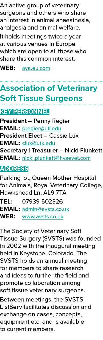 An active group of veterinary surgeons and others who share an interest in animal anaesthesia, analgesia and animal w...