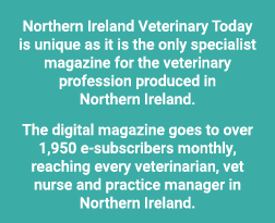 Northern Ireland Veterinary Today is unique as it is the only specialist magazine for the veterinary profession produ...