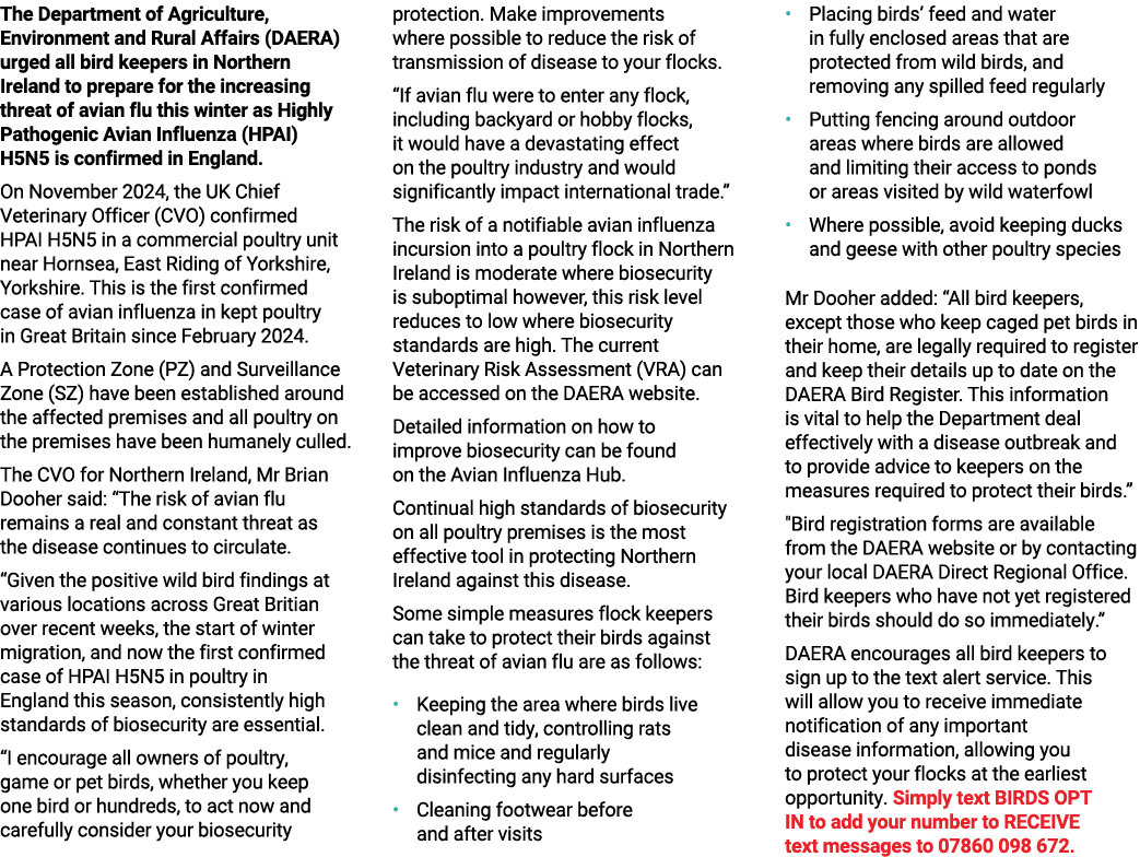 The Department of Agriculture, Environment and Rural Affairs (DAERA) urged all bird keepers in Northern Ireland to pr...