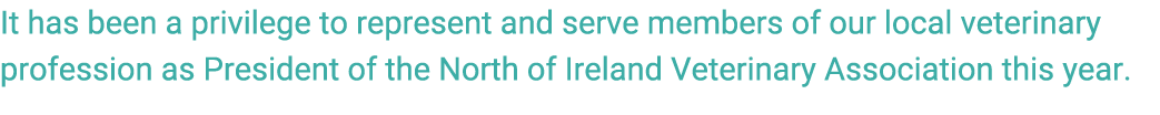 It has been a privilege to represent and serve members of our local veterinary profession as President of the North o...