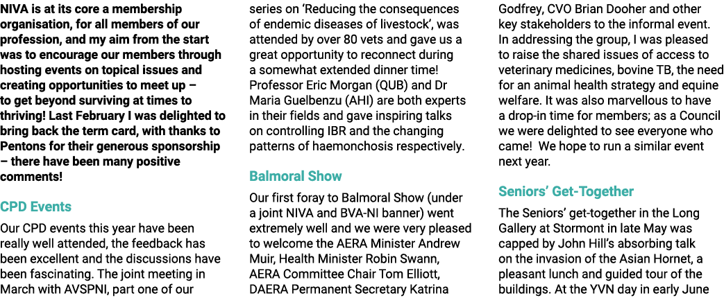 NIVA is at its core a membership organisation, for all members of our profession, and my aim from the start was to en...
