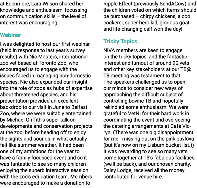 at Edenmore, Lara Wilson shared her knowledge and enthusiasm, focussing on communication skills – the level of intere...