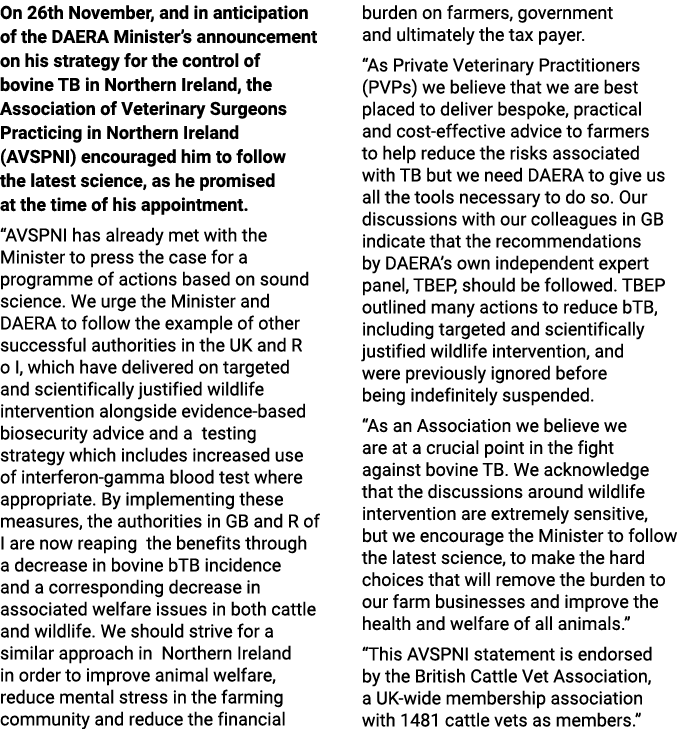 On 26th November, and in anticipation of the DAERA Minister’s announcement on his strategy for the control of bovine ...