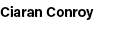 Ciaran Conroy