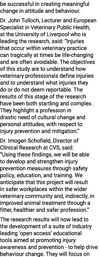 be successful in creating meaningful change in attitude and behaviour. Dr. John Tulloch, Lecturer and European Specia...