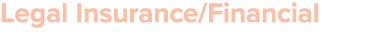 Legal Insurance/Financial